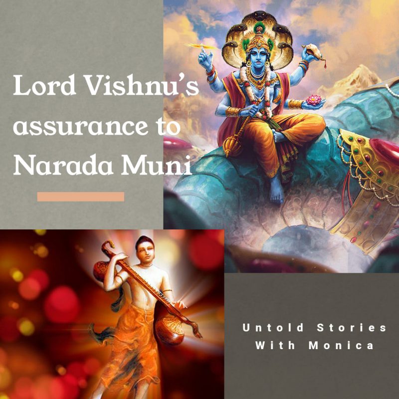 ORD VISHNU'S ASSURANCE TO NARADA MUNI