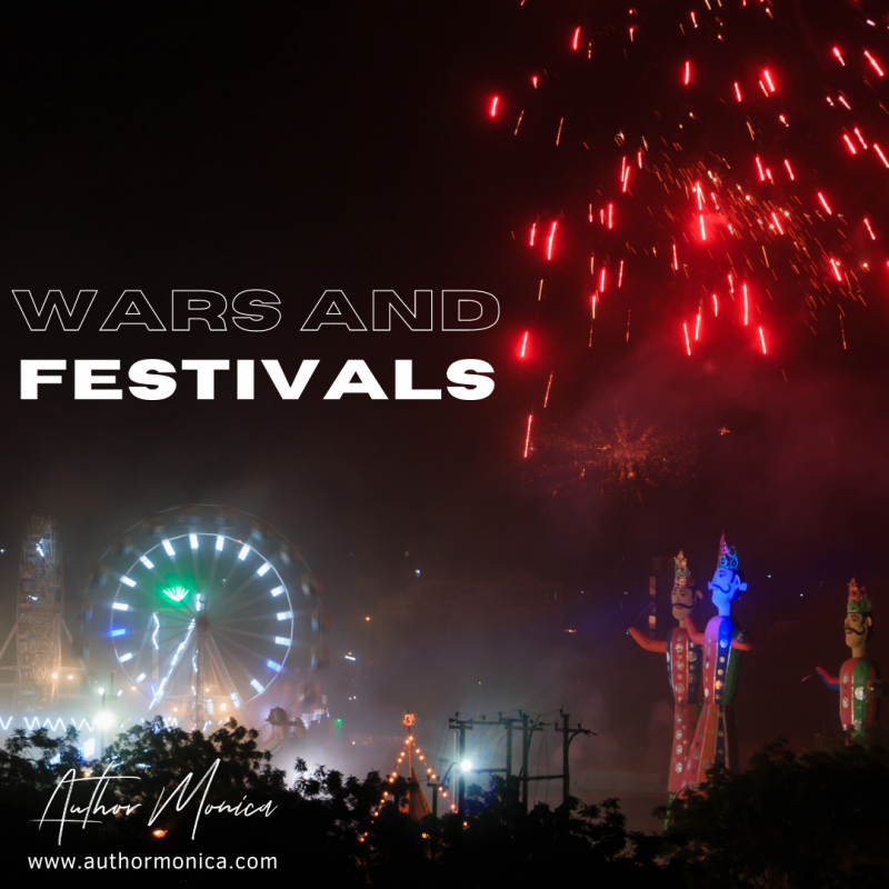 WARS AND FESTIVALS